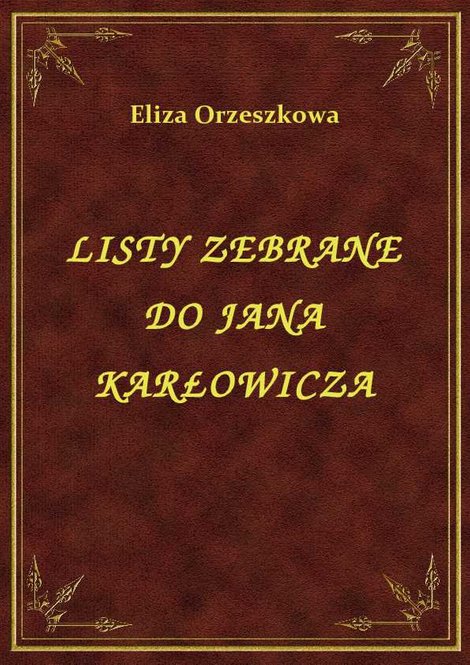 ebooki: Listy Zebrane Do Jana Karłowicza – ebook