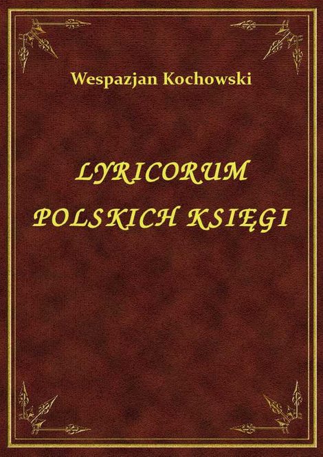 ebooki: Lyricorum Polskich Księgi – ebook