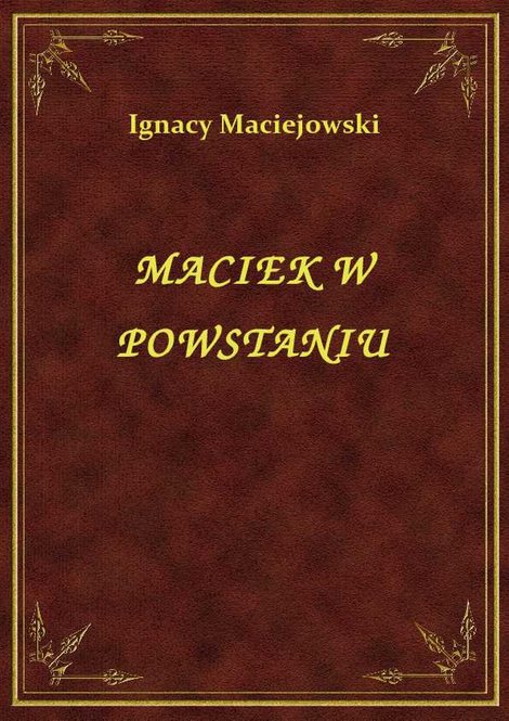 ebooki: Maciek W Powstaniu – ebook
