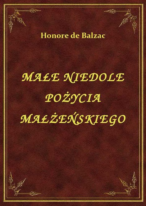 ebooki: Małe Niedole Pożycia Małżeńskiego – ebook