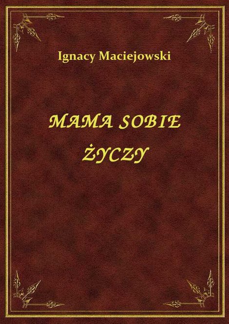 ebooki: Mama Sobie Życzy – ebook