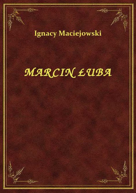 ebooki: Marcin Łuba – ebook