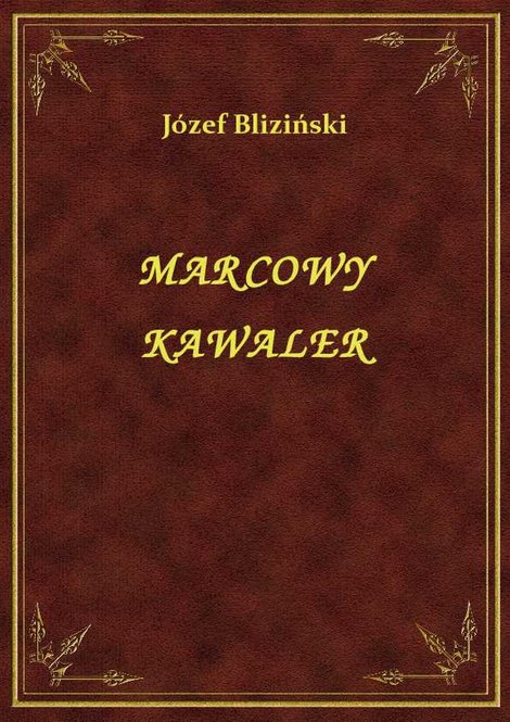 ebooki: Marcowy Kawaler – ebook