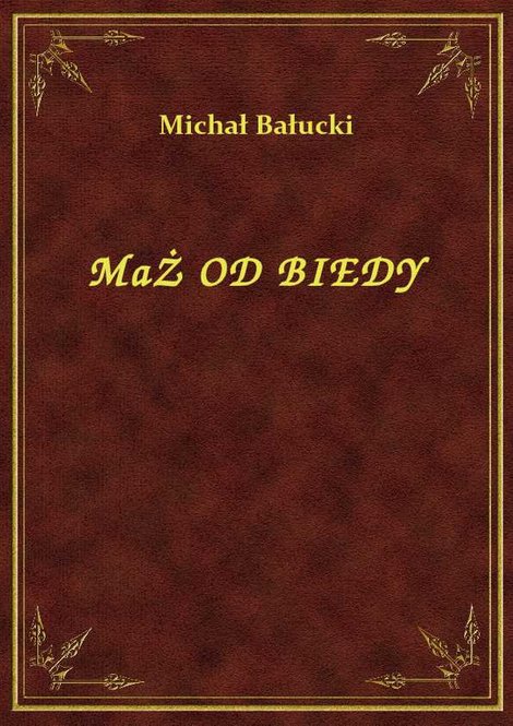 ebooki: Mąż Od Biedy – ebook