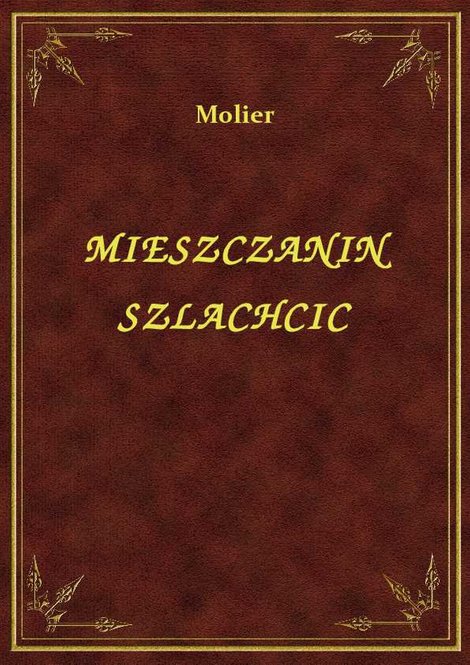 ebooki: Mieszczanin Szlachcic – ebook
