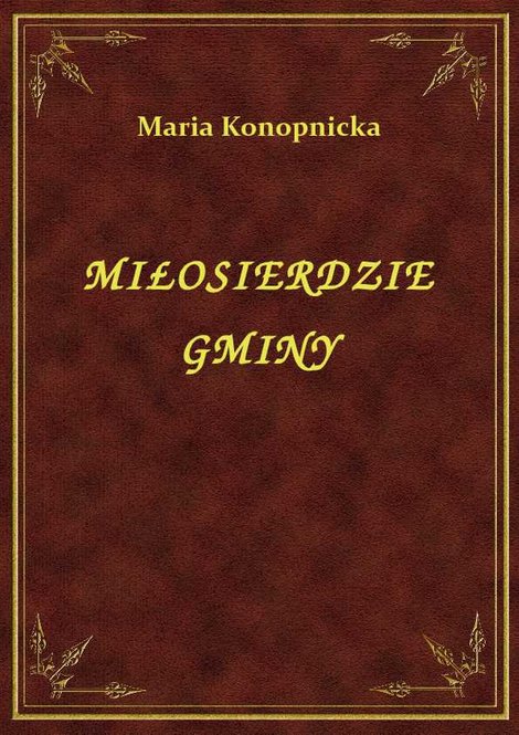 ebooki: Miłosierdzie Gminy – ebook