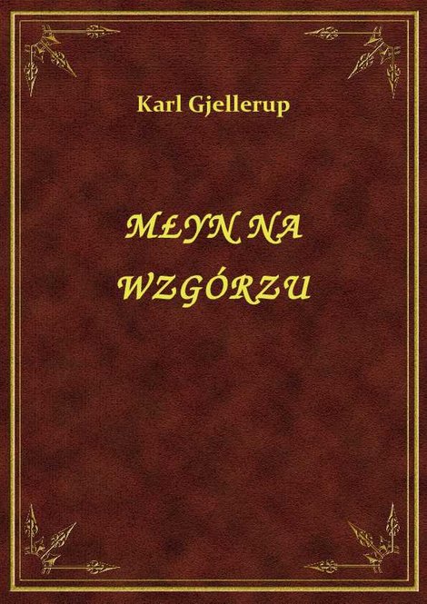 ebooki: Młyn Na Wzgórzu – ebook