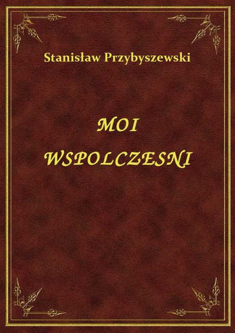 ebooki: Moi Współcześni – ebook