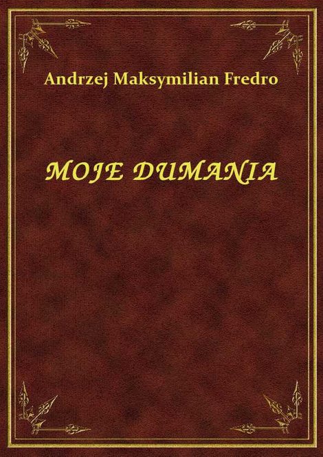 ebooki: Moje Dumania – ebook