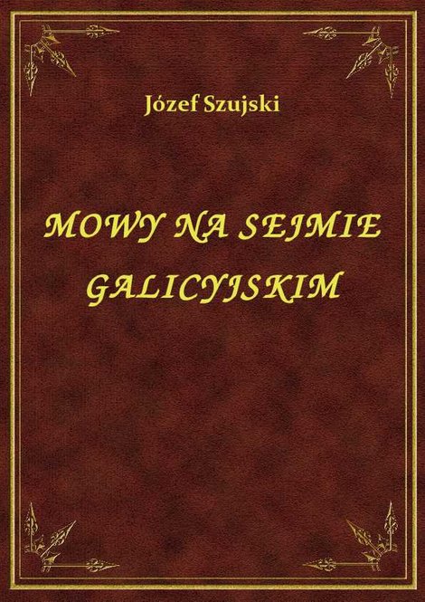 ebooki: Mowy Na Sejmie Galicyjskim – ebook