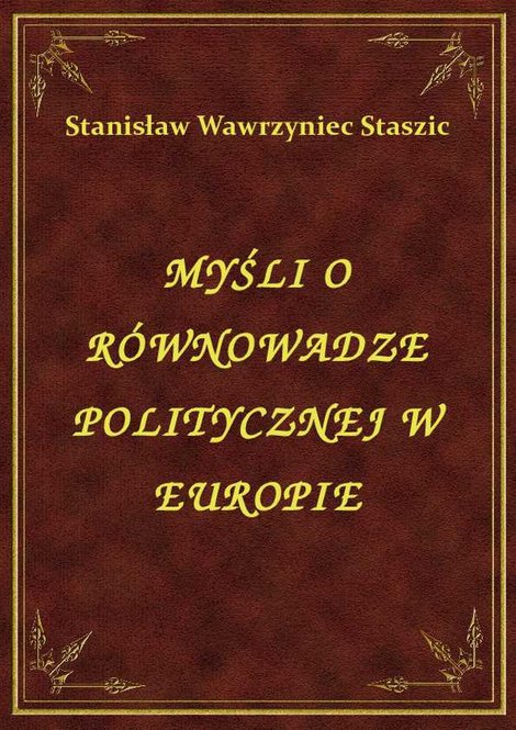 ebooki: Myśli O Równowadze Politycznej W Europie – ebook