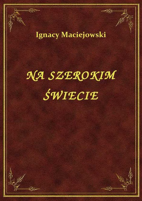 ebooki: Na Szerokim Świecie – ebook