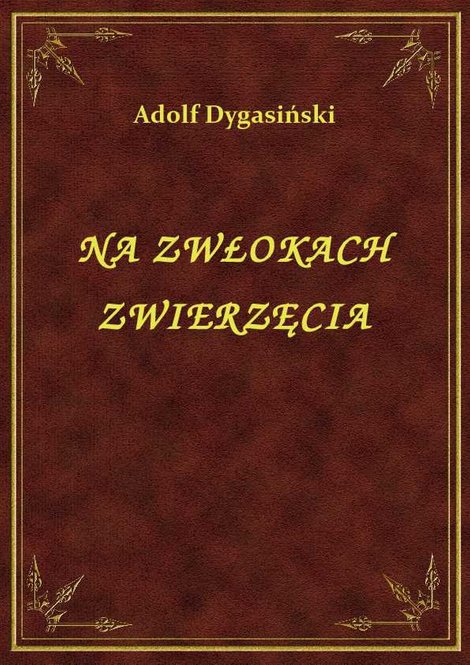 ebooki: Na Zwłokach Zwierzęcia – ebook