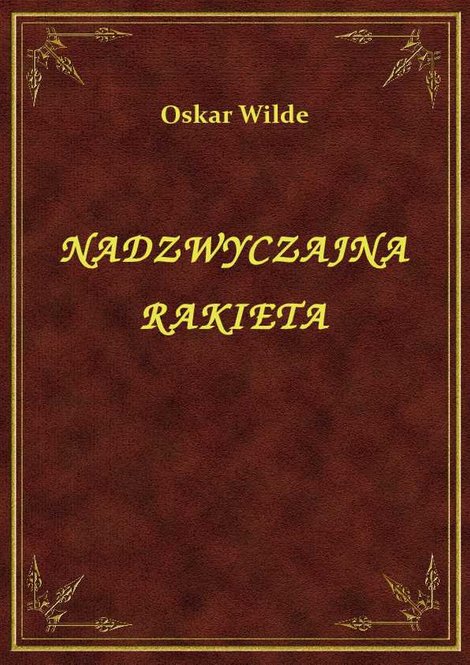 ebooki: Nadzwyczajna Rakieta – ebook