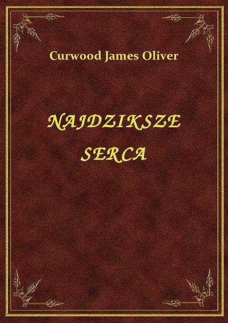 ebooki: Najdziksze Serca – ebook