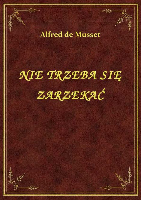 ebooki: Nie Trzeba Się Zarzekać – ebook