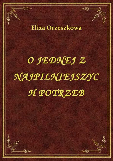 ebooki: O Jednej Z Najpilniejszych Potrzeb – ebook