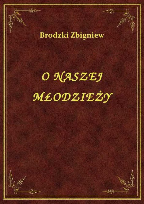 ebooki: O naszej młodzieży słów kilka – ebook