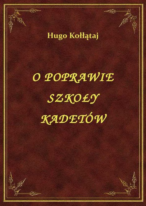 ebooki: O Poprawie Szkoły Kadetów – ebook