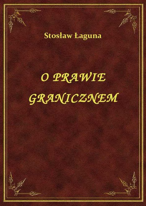 ebooki: O Prawie Granicznem – ebook