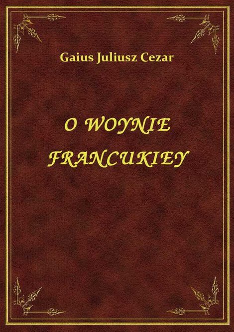 ebooki: O Wojnie Francuskiej – ebook