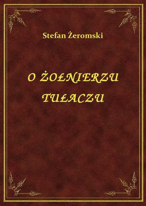 ebooki: O Żołnierzu Tułaczu – ebook