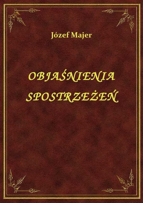 ebooki: Objaśnienia Spostrzeżeń – ebook