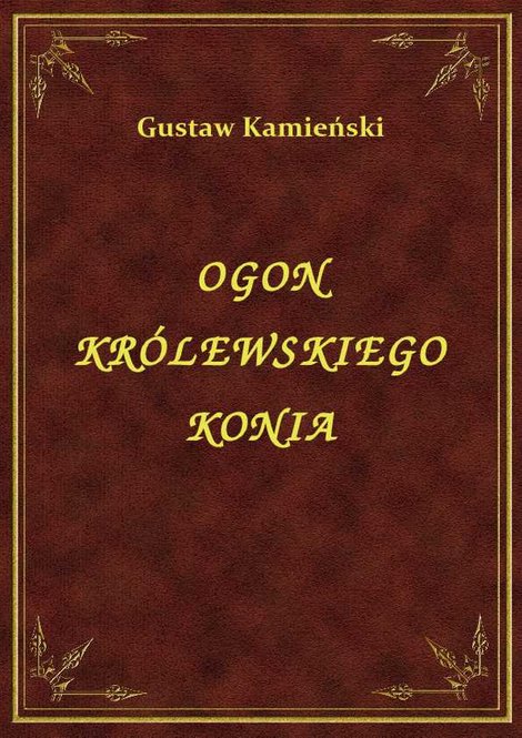 ebooki: Ogon Królewskiego Konia – ebook