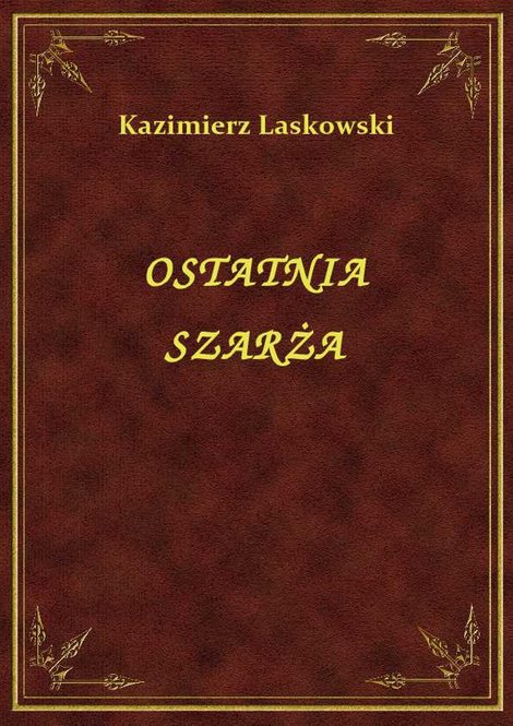 ebooki: Ostatnia Szarża – ebook