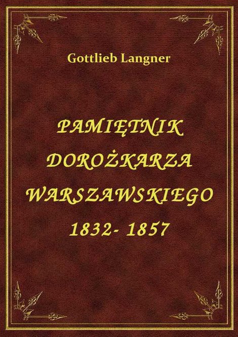 ebooki: Pamiętnik Dorożkarza Warszawskiego 1832- 1857 – ebook