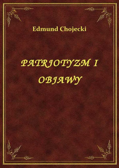 ebooki: Patrjotyzm I Objawy – ebook