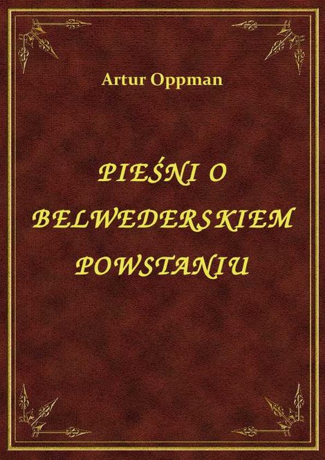ebooki: Pieśni o Belwederskiem Powstaniu – ebook