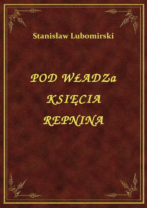 ebooki: Pod Władzą Księcia Repnina – ebook