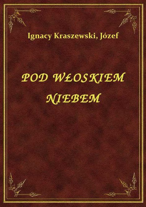 ebooki: Pod Włoskiem Niebem – ebook