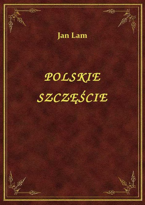 ebooki: Polskie Szczęście – ebook