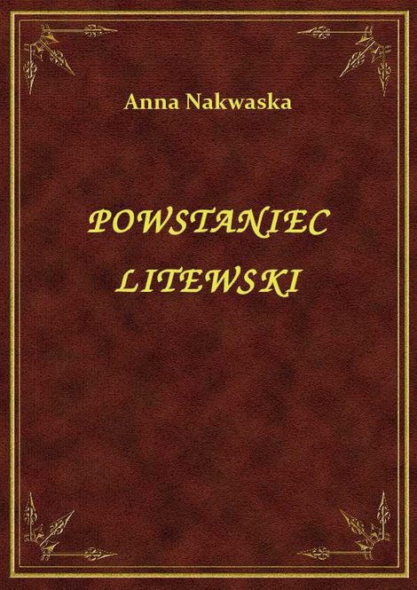 ebooki: Powstaniec Litewski – ebook