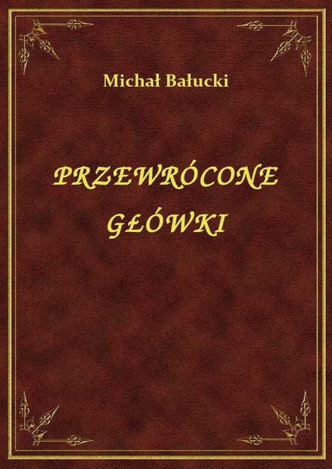 ebooki: Przewrócone Główki – ebook