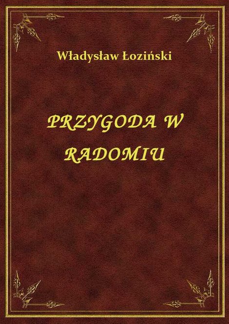 ebooki: Przygoda W Radomiu – ebook