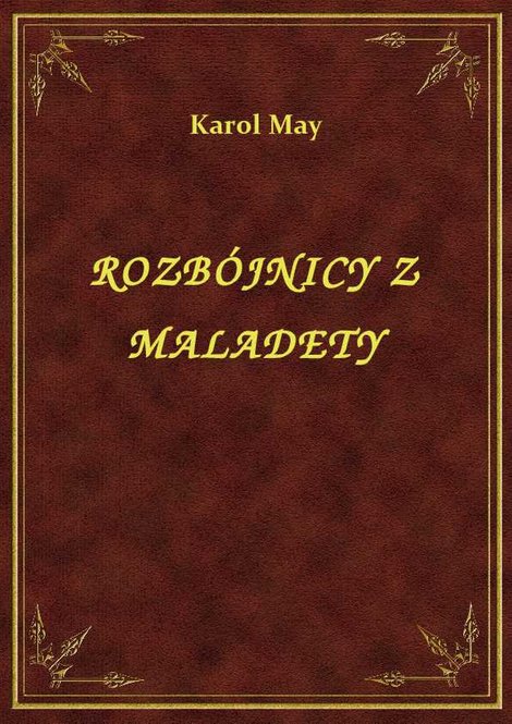 ebooki: Rozbójnicy Z Maladety – ebook