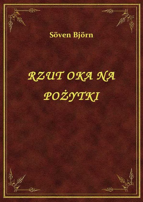ebooki: Rzut oka na pożytki z przyzwoitego traktowania wierzb pruskich wynikające przez IMC Pana Seven Bjerna – ebook