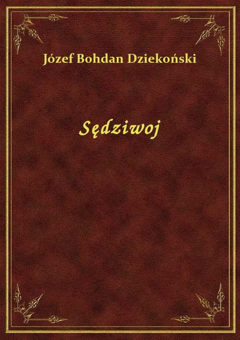 ebooki: Sędziwoj – ebook