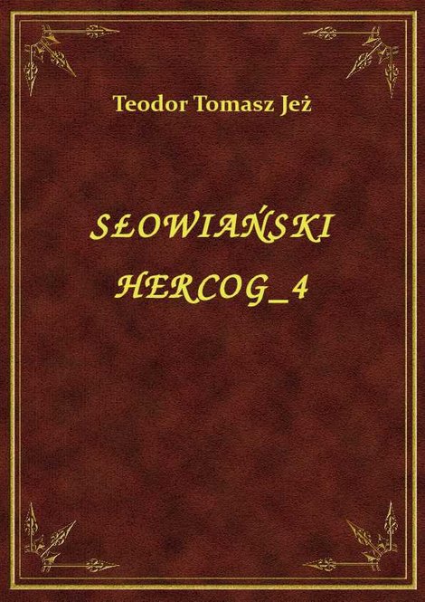 ebooki: Słowiański Hercog 4 – ebook