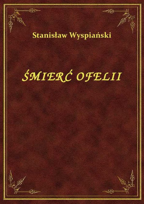 ebooki: Śmierć Ofelii – ebook