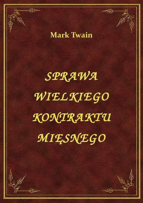 ebooki: Sprawa Wielkiego Kontraktu Mięsnego – ebook