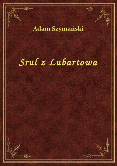 ebooki: Srul Z Lubartowa – ebook