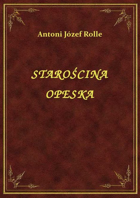 ebooki: Starościna Opeska – ebook
