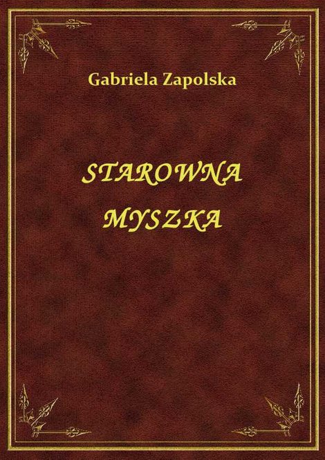 ebooki: Starowna Myszka – ebook