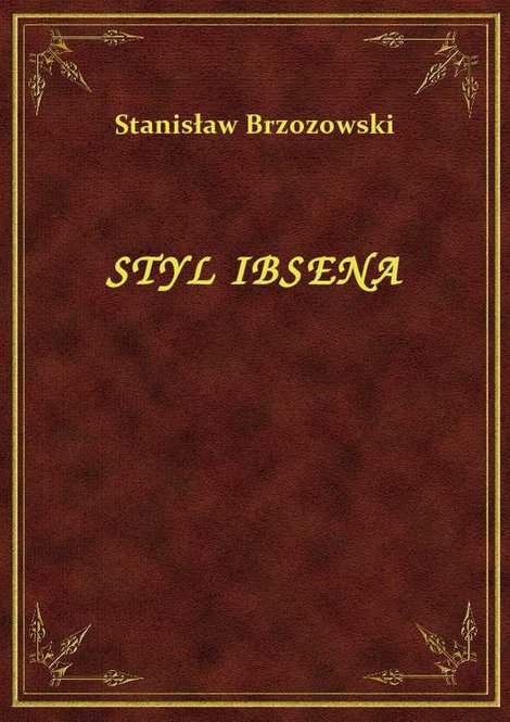ebooki: Styl Ibsena – ebook
