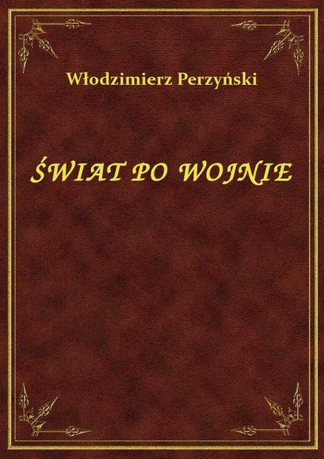 ebooki: Świat Po Wojnie – ebook
