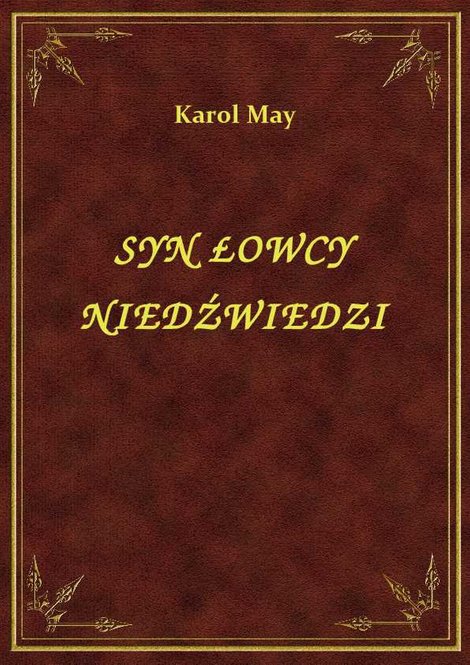 ebooki: Syn Łowcy Niedźwiedzi – ebook